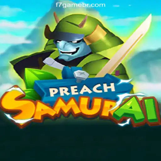 Exploring the Enchanting World of PreachSamurai and F7.Game Cassino❤️ Exploda nas Mesas!